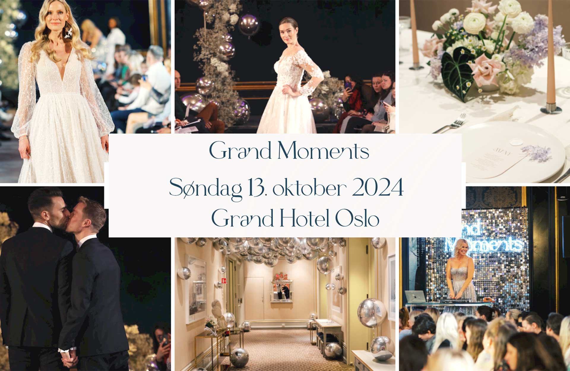 Grand Moments Oslo Bryllupsmesse